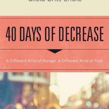 40 Days of Decrease